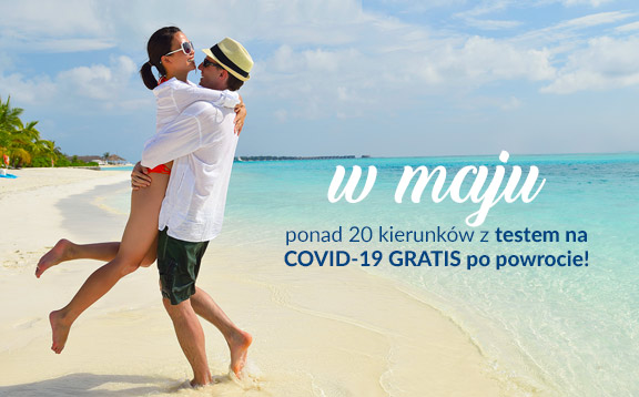Leć na wakacje w maju, testy gratis